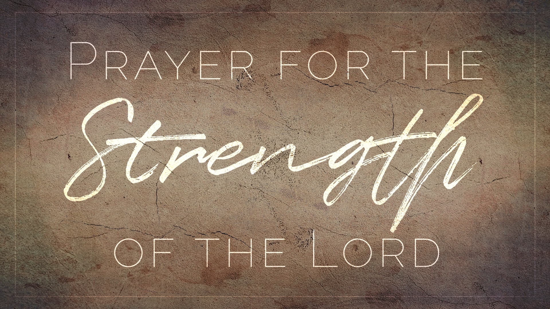 Strength of the Lord